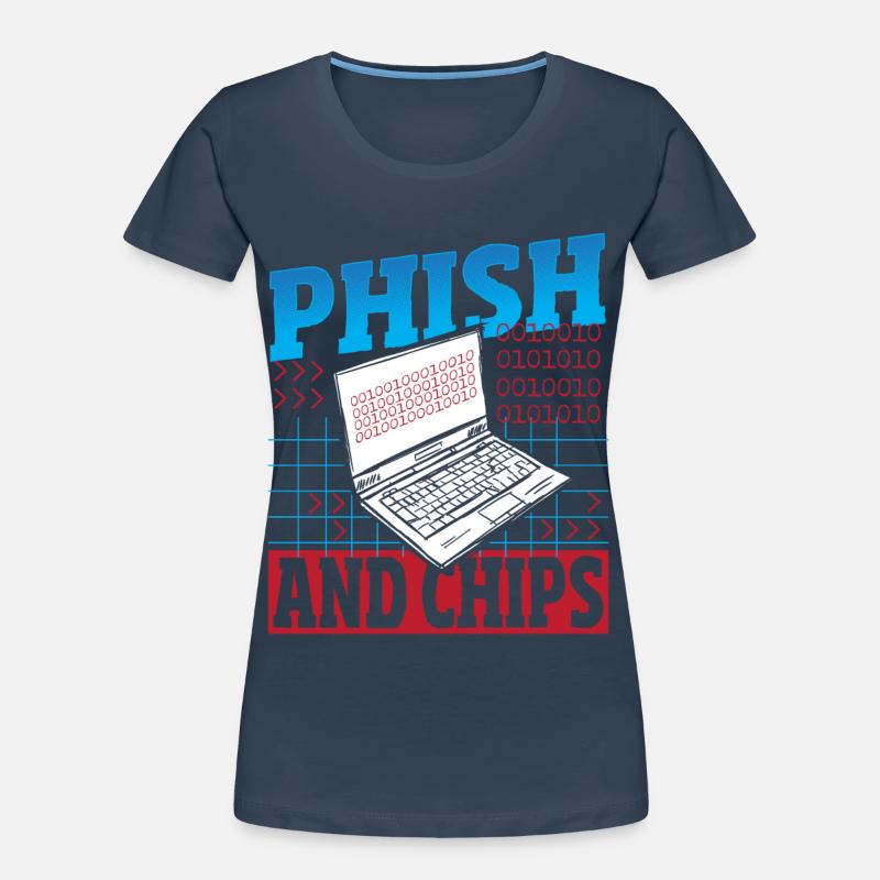 Phish and Chips Hacker Hacking Internet Network Frauen Premium Bio T-Shirt