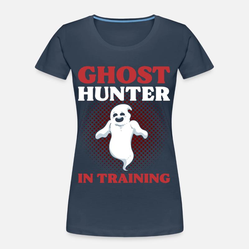 Ghost Hunter In Training Ghost Hunting Ghost Frauen Premium Bio T-Shirt