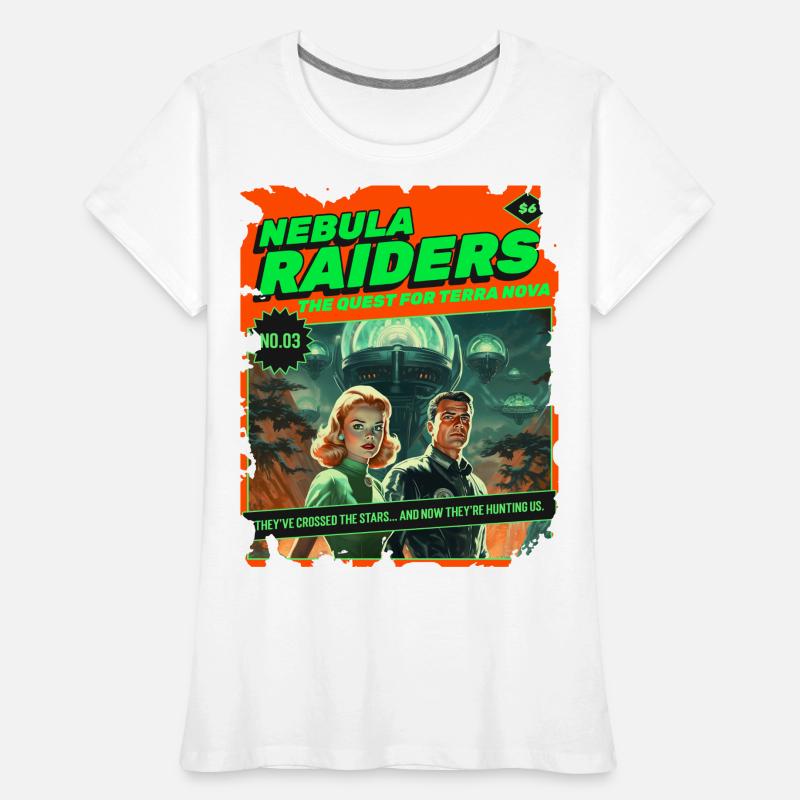 Nebula Raiders, 50s, 1950's Comic, Space Women's Premium Organic T-Shirt