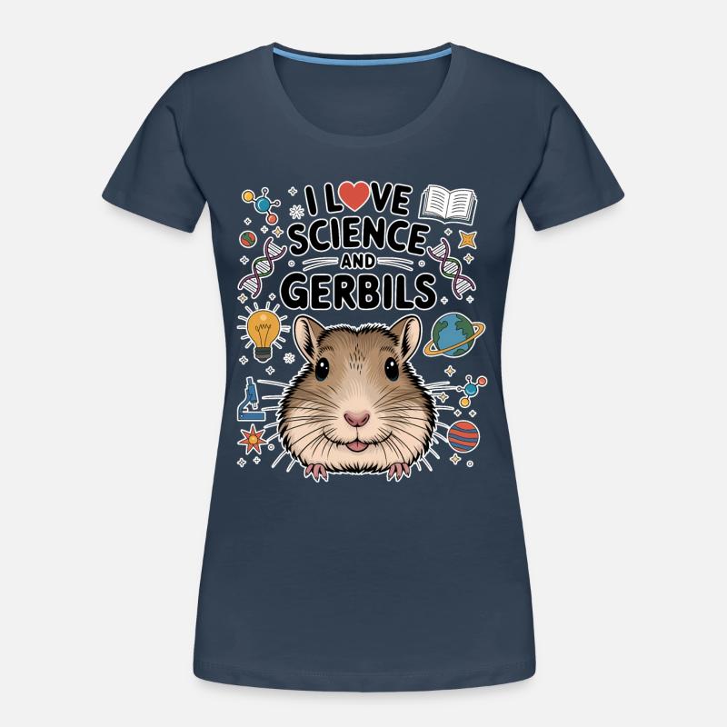 Gerbil Science Student Fun Gerbil Gift T-shirt bio Premium Femme