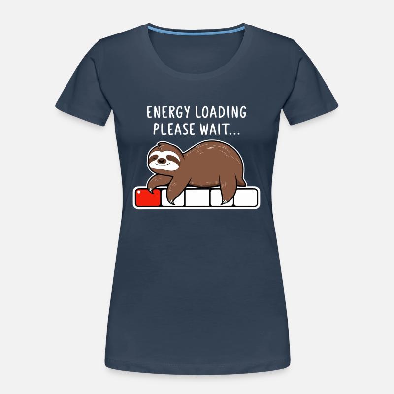 Sloth Energy Loading Please Wait Women's Premium Organic T-Shirt