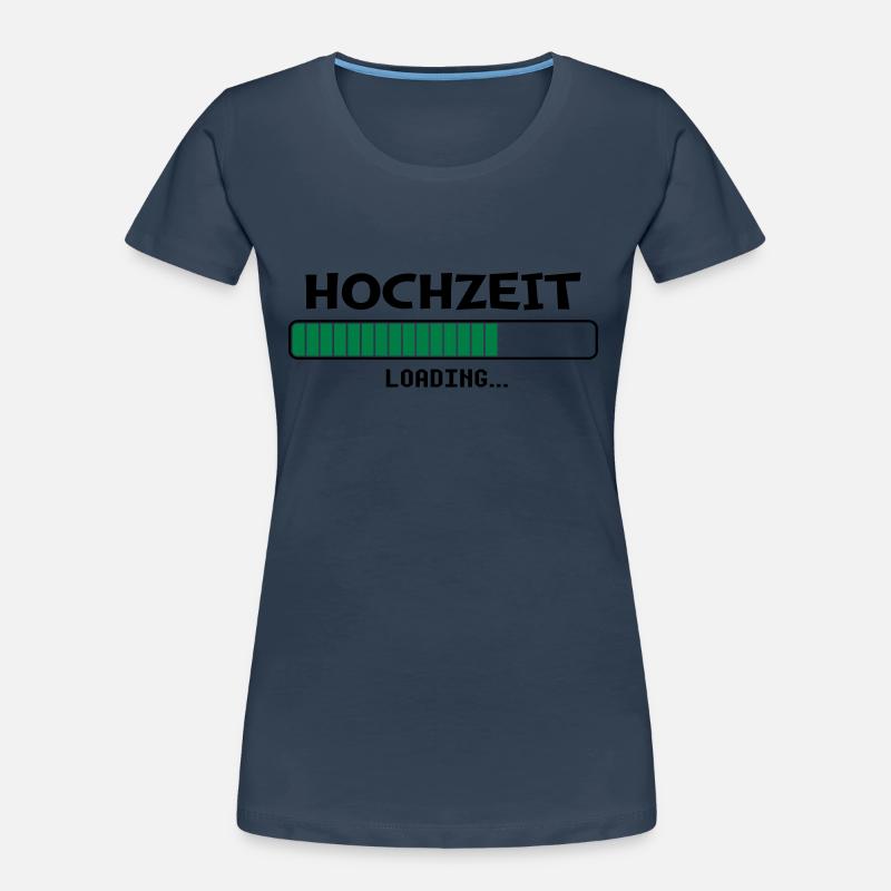 Hochzeit Loading Frauen Premium Bio T-Shirt