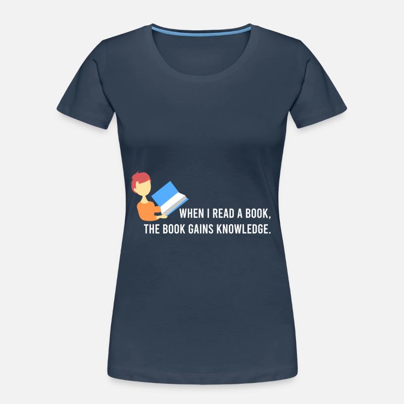 When I read a book Women's Premium Organic T-Shirt