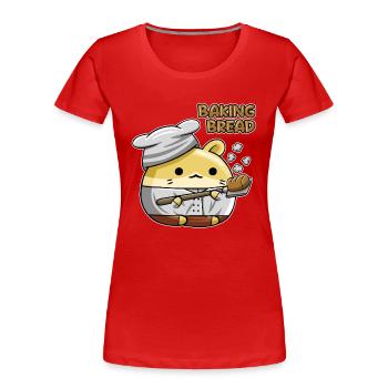 Baking Bread Bread Dough Bread Maker Bread Queen - Women's Premium Organic T-Shirt -  - Front - Mia (176cm)