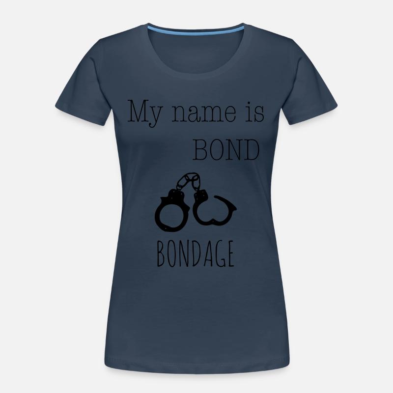 My name is Bond - Bondage 1c Frauen Premium Bio T-Shirt