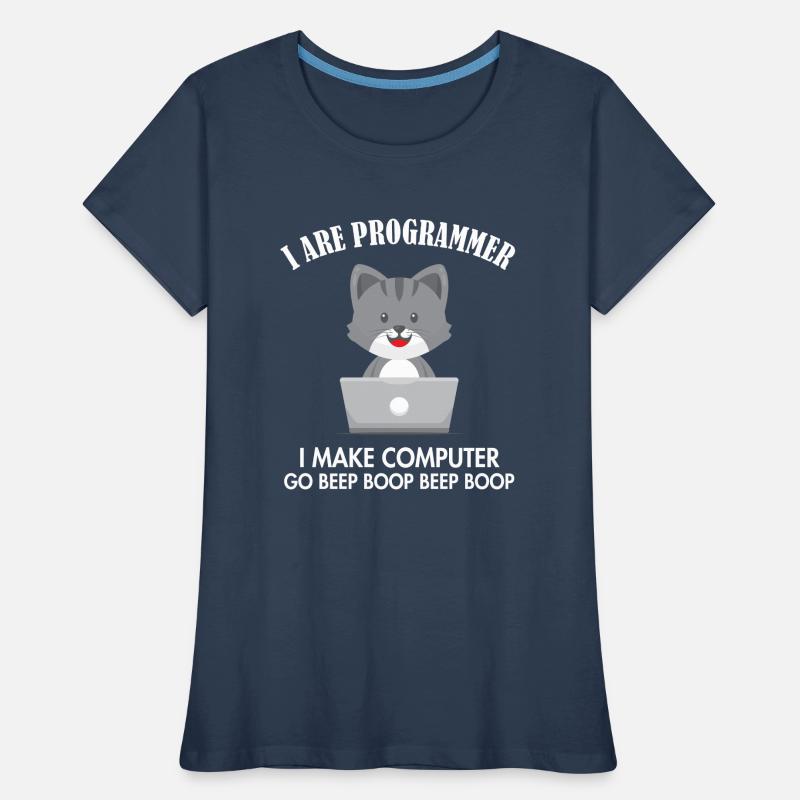I Are Programmer Cat Softwareentwickler Coder Frauen Premium Bio T-Shirt