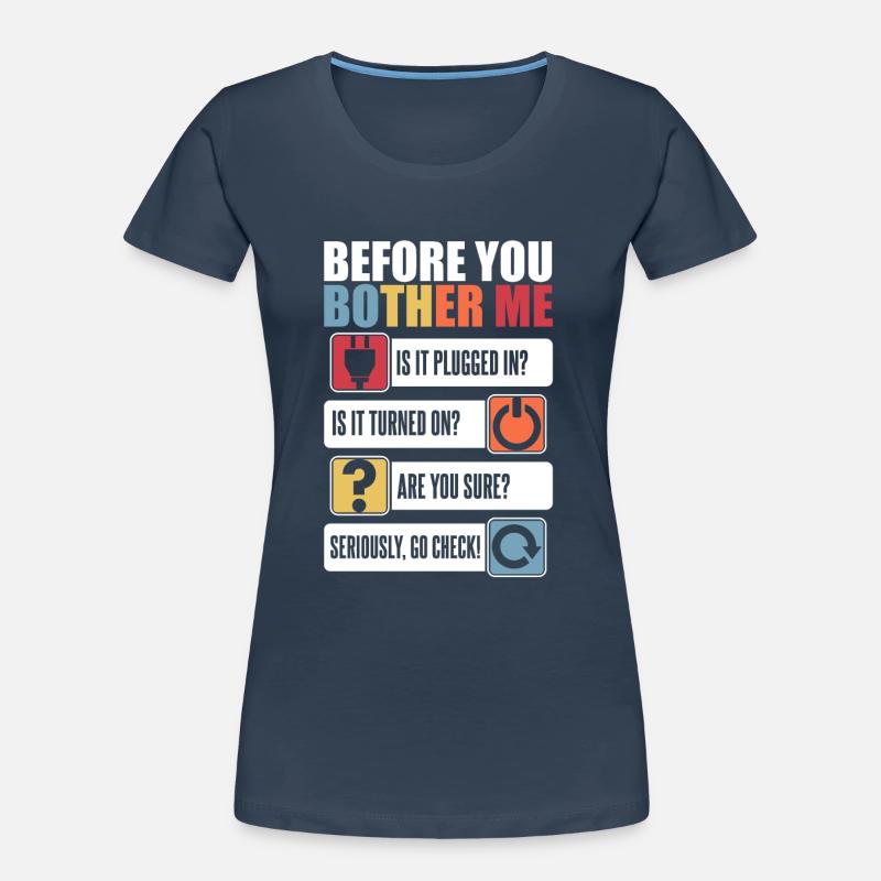 Avant de me déranger Informatiker Admin T-shirt bio Premium Femme