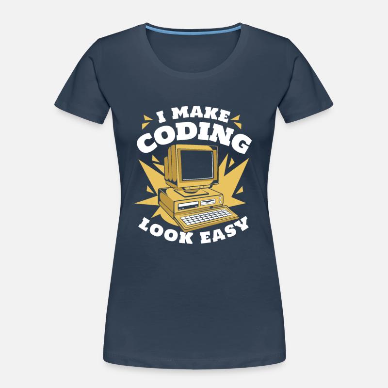 Je rends le codage facile Developer Coder T-shirt bio Premium Femme