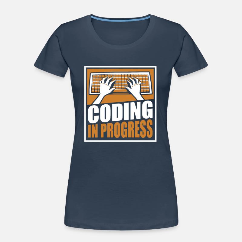 Coding In Progress Softwareingenieur Developer Frauen Premium Bio T-Shirt