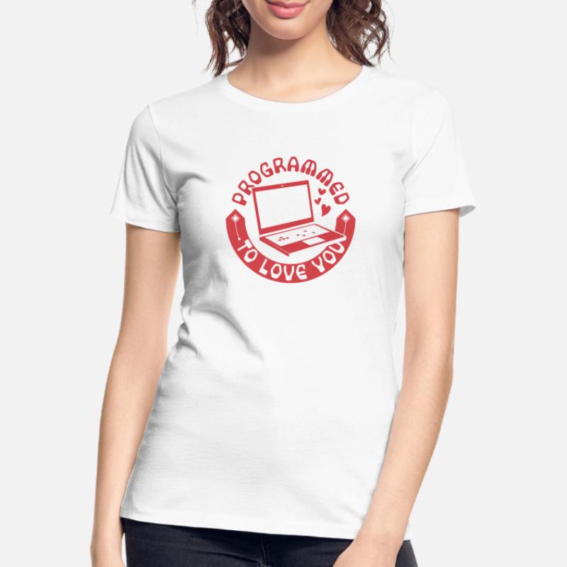 Programmed To Love You Developer Coder Frauen Premium Bio T-Shirt