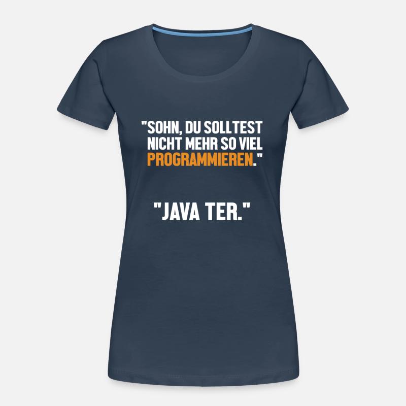Sohn Programmieren Ja Vater Developer Coder Frauen Premium Bio T-Shirt