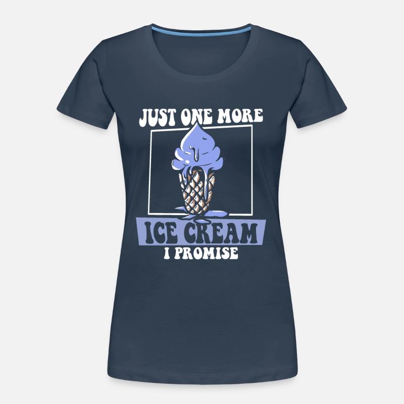 Nur noch ein Eis, versprochen Gelato Maker Frauen Premium Bio T-Shirt