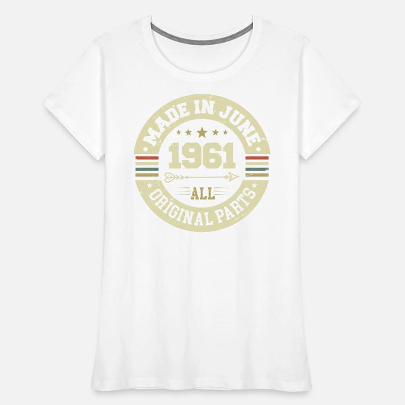 Juni 1961 Geburtstagsgeschenk Juni 1961 Juni 1961 Frauen Premium Bio T-Shirt