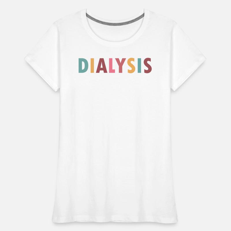 Das Leben einer Dialyseschwester Frauen Premium Bio T-Shirt