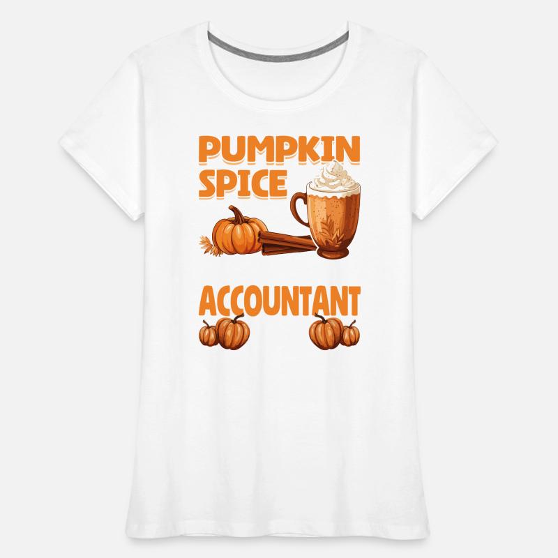 Cool Pumpkin Spice garde ce comptable agréable T-shirt bio Premium Femme