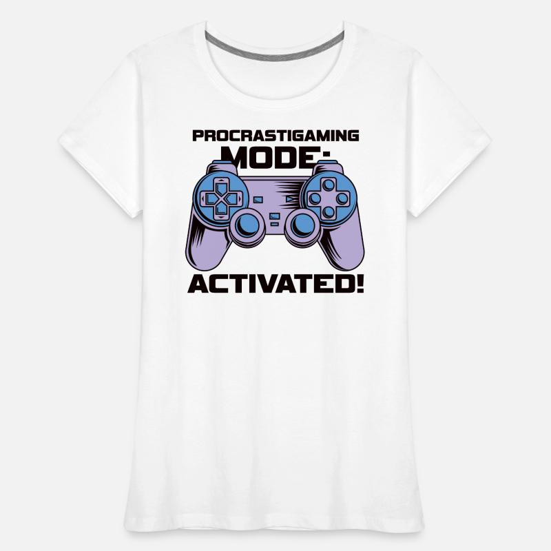 Gamer Procrastimode de jeu activé T-shirt bio Premium Femme
