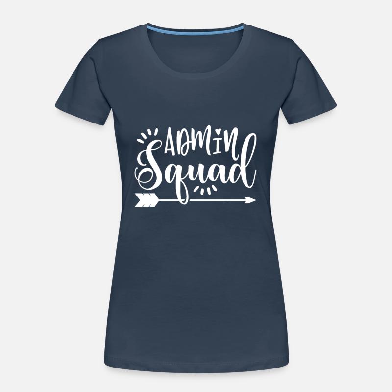 School Admin Gift Admin Squad Women's Premium Organic T-Shirt