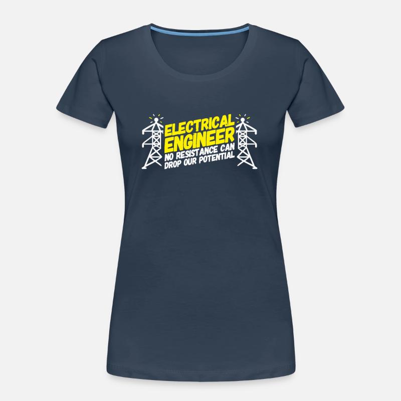 ELECTRICAL ENGINEER: Electrical Engineer Potential Frauen Premium Bio T-Shirt