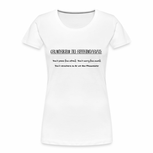 Grundregeln des Referendariats - Frauen Premium Bio T-Shirt