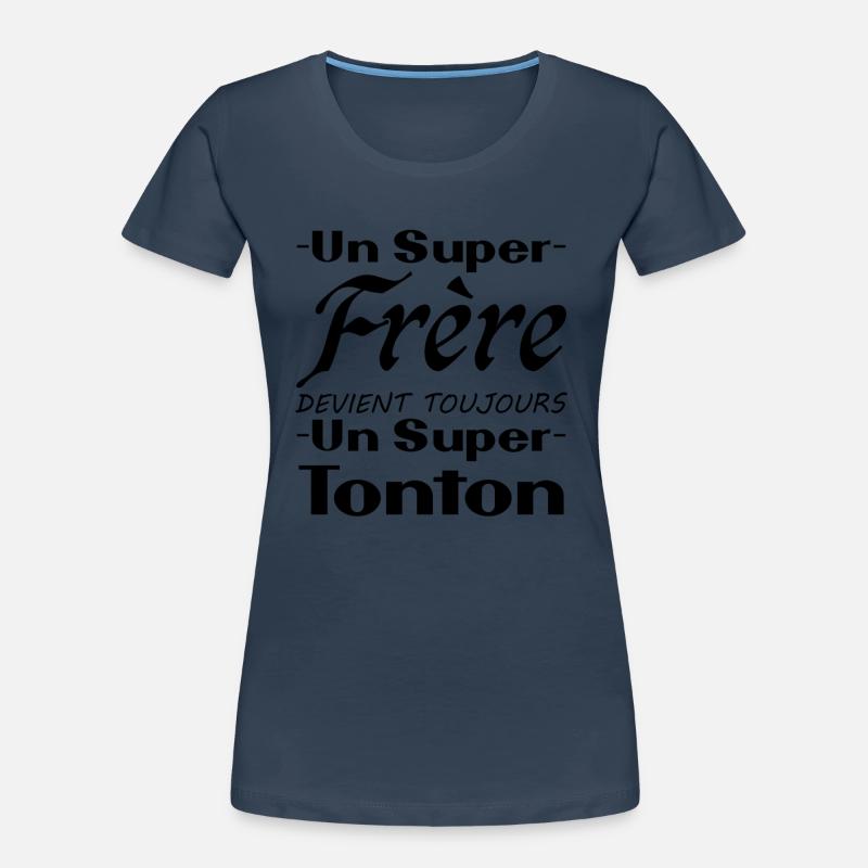 Aus einem Superbruder wird immer ein Großonkel Frauen Premium Bio T-Shirt