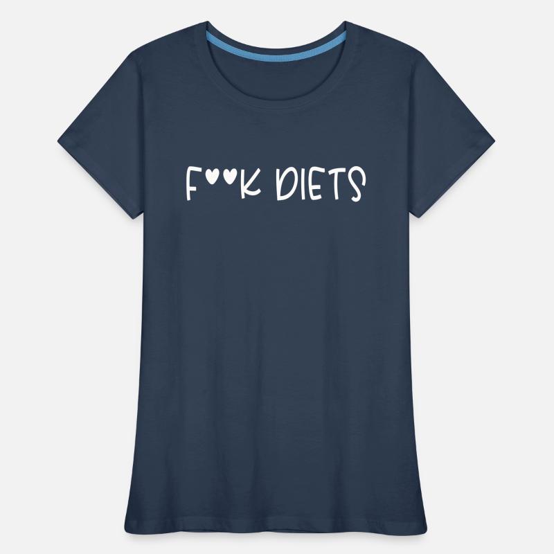 F**K DIETS Women's Premium Organic T-Shirt