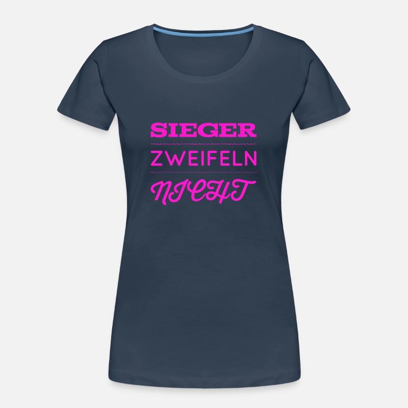 vor dir steht ein Gewinner Frauen Premium Bio T-Shirt