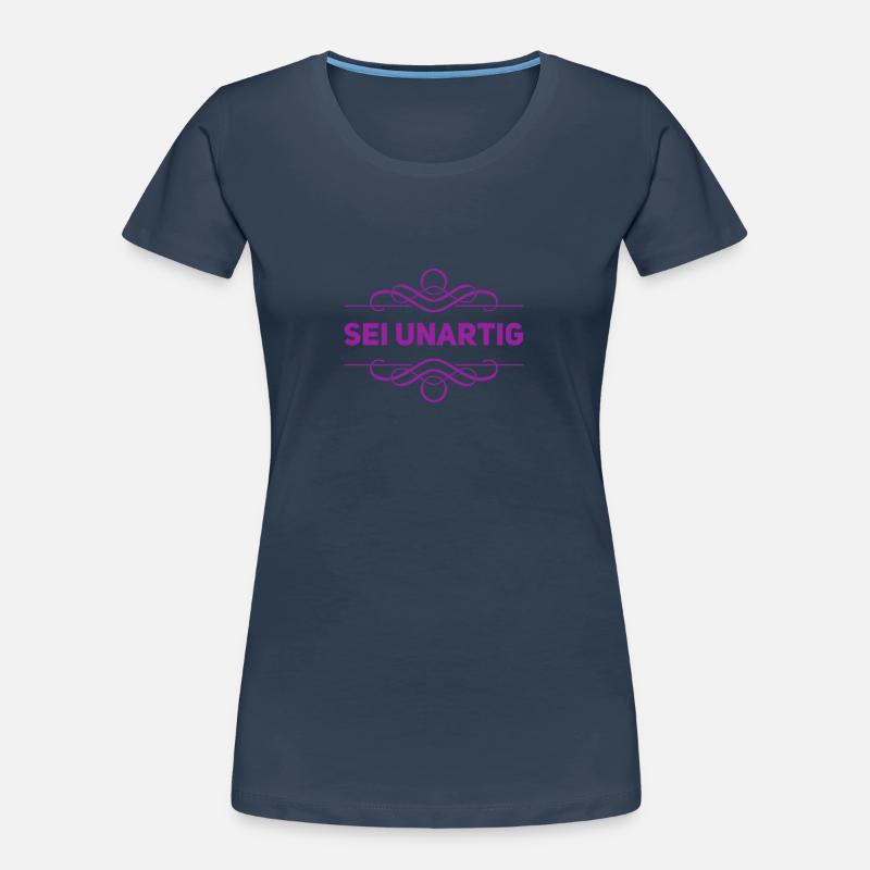 sei bockig Frauen Premium Bio T-Shirt