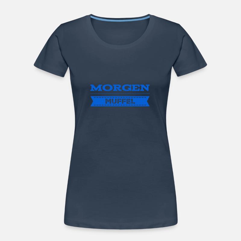 ich bin ein Morgenmuffel Frauen Premium Bio T-Shirt