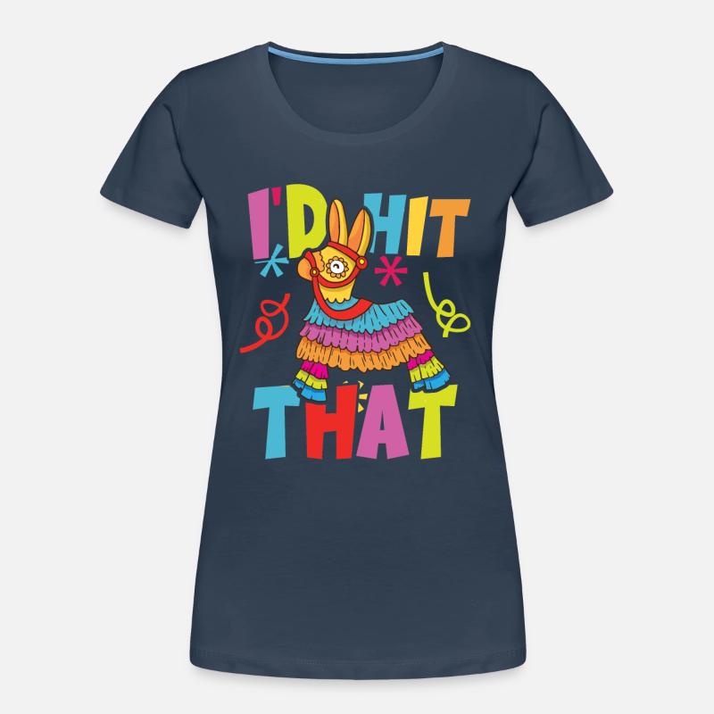 J’avais frappé cette Pinata Mexican Cinco de Mayo Party T-shirt bio Premium Femme