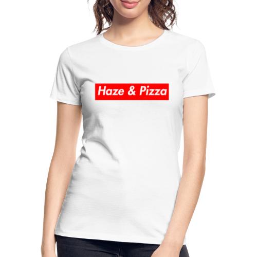 Haze & Pizza - Frauen Premium Bio T-Shirt