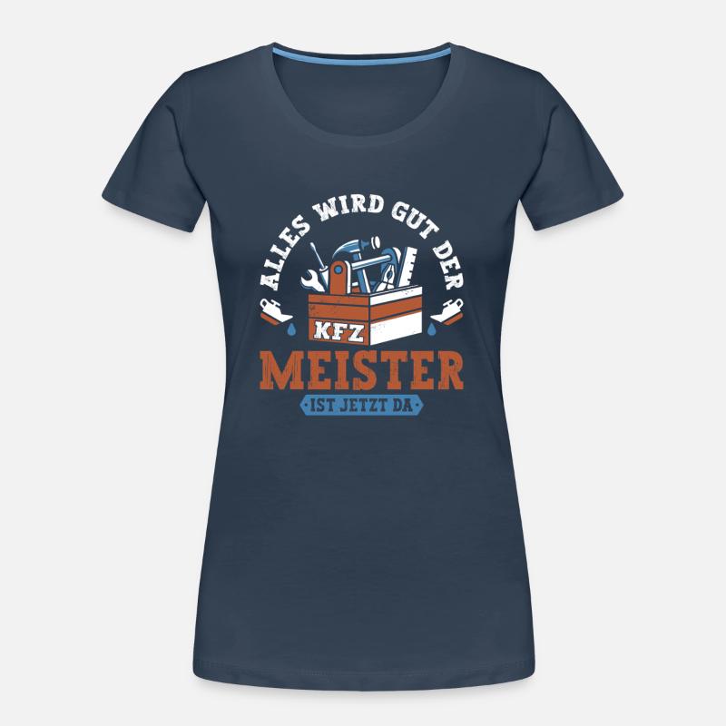 Everything will be fine, master mechanic is here Women's Premium Organic T-Shirt