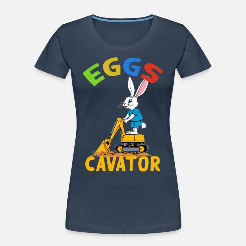 Funny Easter Saying Easter Bunny Excavator Driver Women's Premium Organic T-Shirt