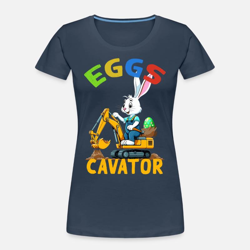 Funny Easter Saying Easter Bunny Excavator Driver Women's Premium Organic T-Shirt