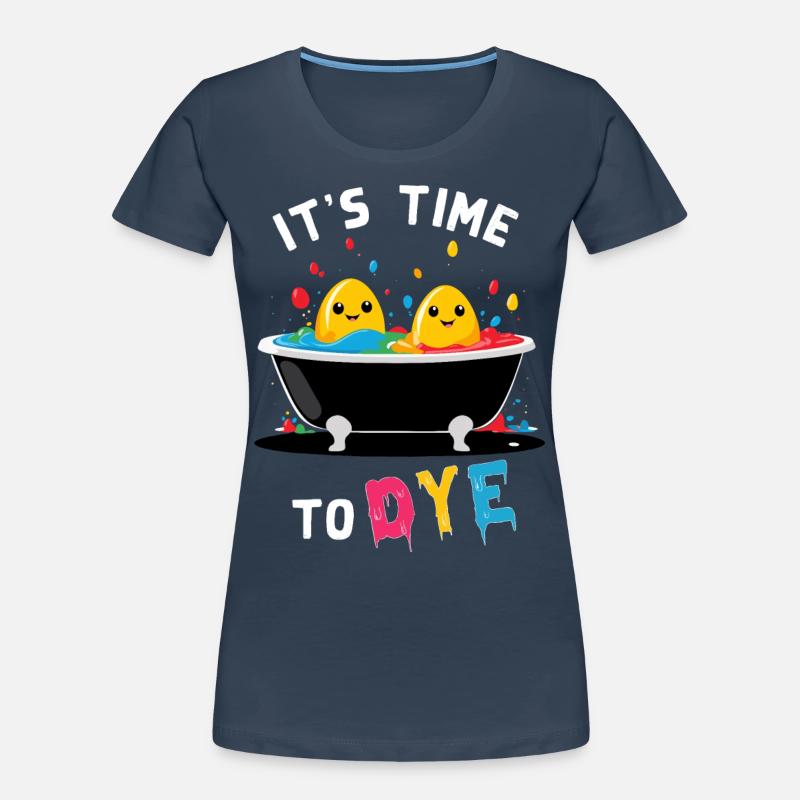Funny Egg Dyeing Colors for Easter Artist Women's Premium Organic T-Shirt
