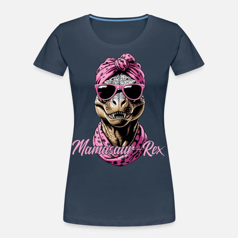 Mamasaur Rex Funny Cool Dinosaur Mom Women's Premium Organic T-Shirt