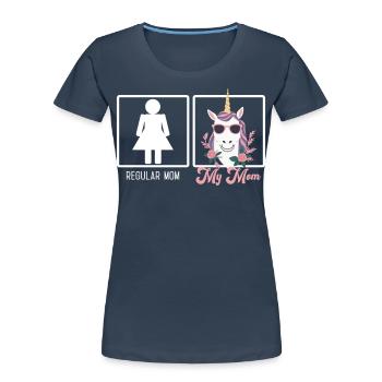 Drôle Maman Comparaison Licorne Maman Design - T-shirt bio Premium Femme -  - Devant - Mia (176cm)