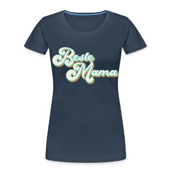 Meilleure maman fière maman drôle maman design - T-shirt bio Premium Femme -  - Devant - Mia (176cm)