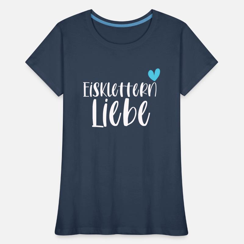 Klettern Eisklettern Liebe Eispickel Geschenk Frauen Premium Bio T-Shirt