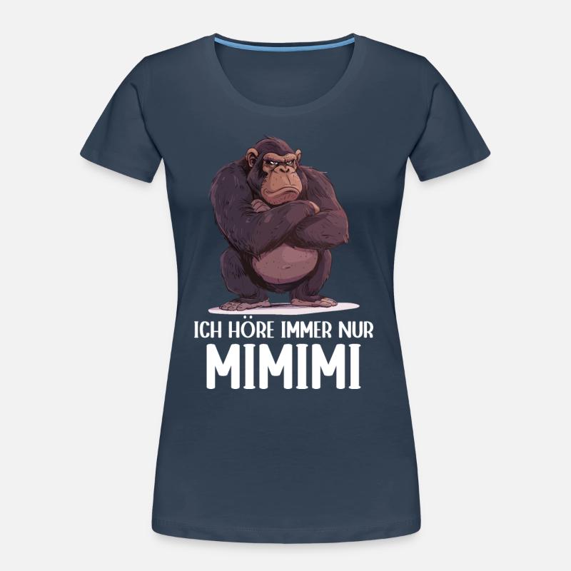 Gorilla Monkey Monkey Gorillas I Hear Mimimi Women's Premium Organic T-Shirt
