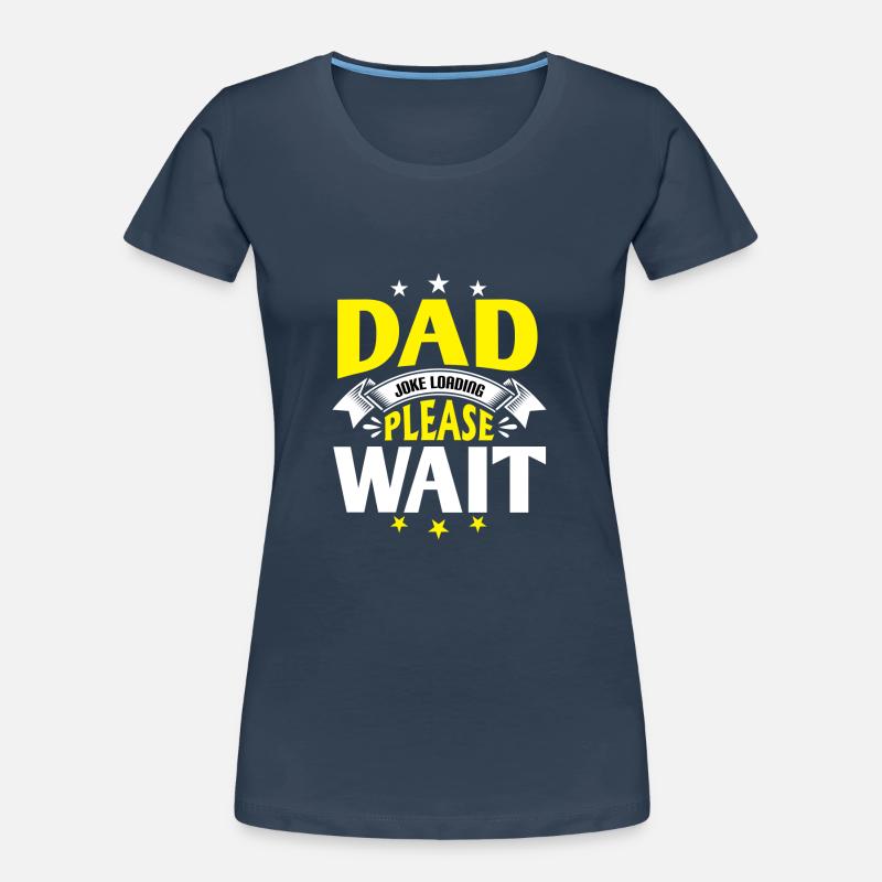 Papa Witz loading Sei Papas Shirt Geschenkidee Frauen Premium Bio T-Shirt