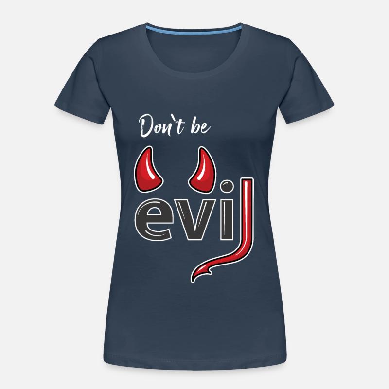 Don't be evil - Devil's Horns Women's Premium Organic T-Shirt