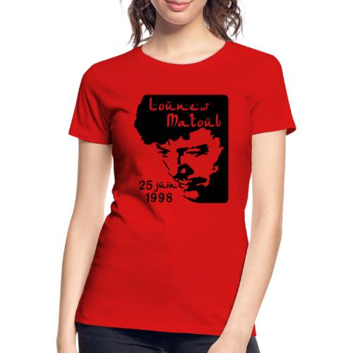 Motif hommage à Lounes Matoub - T-shirt bio Premium Femme