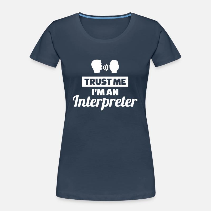 Interpreter Women's Premium Organic T-Shirt