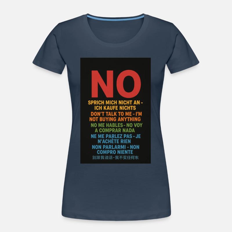 Pas de mot, pas d’achat – Protestation multilingue T-shirt bio Premium Femme
