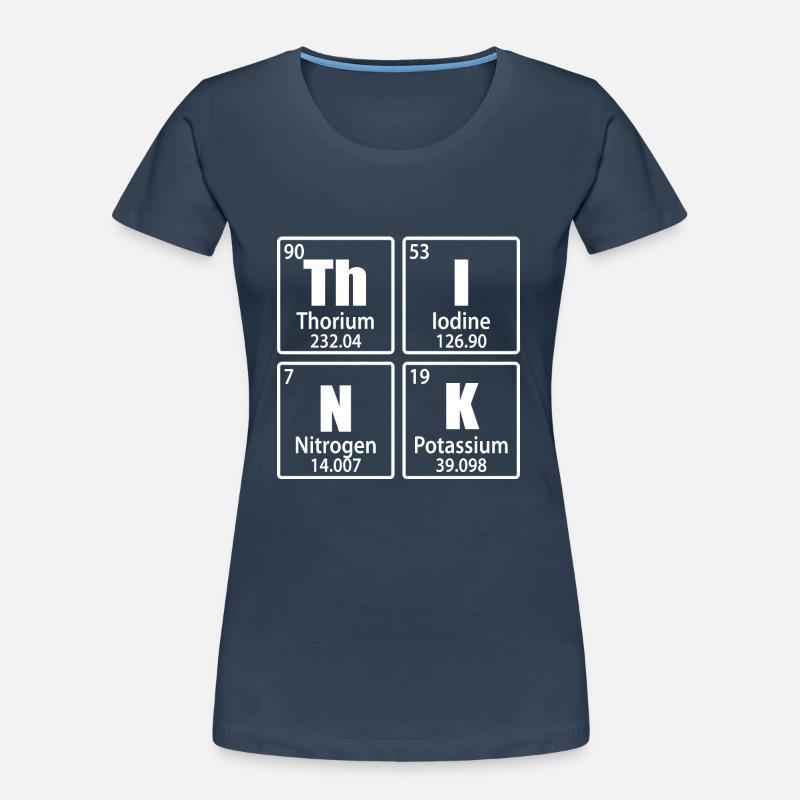 Think - Periodic Table Elements Women's Premium Organic T-Shirt