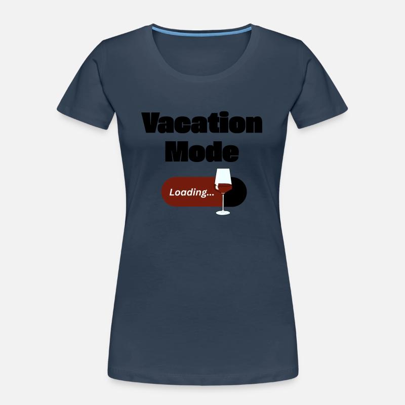 Vacation Mode On – Wine with Loading Bar (Dark) Women's Premium Organic T-Shirt