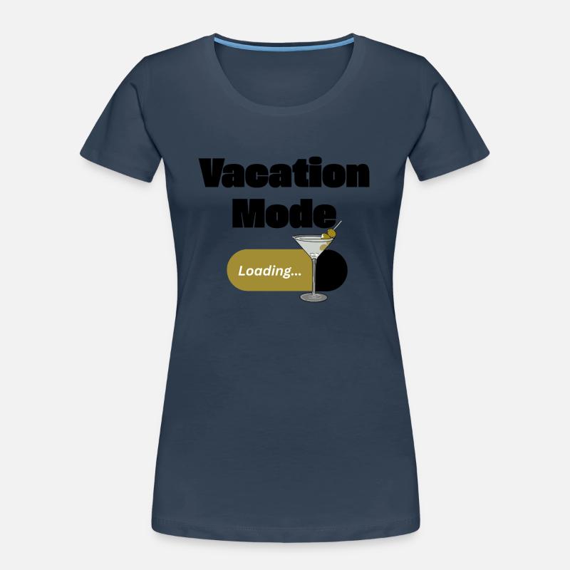 Vacation Mode On – Martini with loading bar (dark) Women's Premium Organic T-Shirt