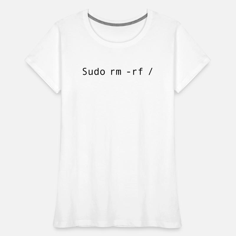 Linux-Codierung sudo rm -rf / Frauen Premium Bio T-Shirt