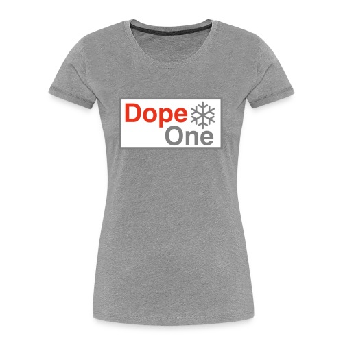 Dope One - Frauen Premium Bio T-Shirt