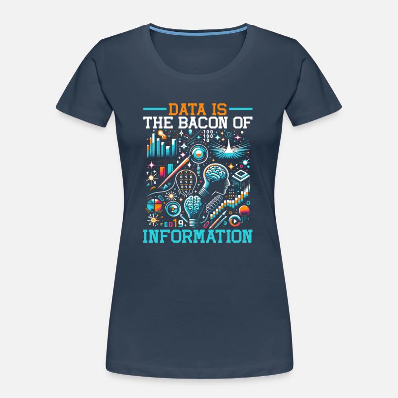 Data Science, Data Analysis, Machine Learning, Data Women's Premium Organic T-Shirt